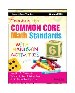 Teaching the Common Core Math Standards, Gr K-2