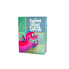 Daphne Draws Data: A Storytelling with Data Adventure